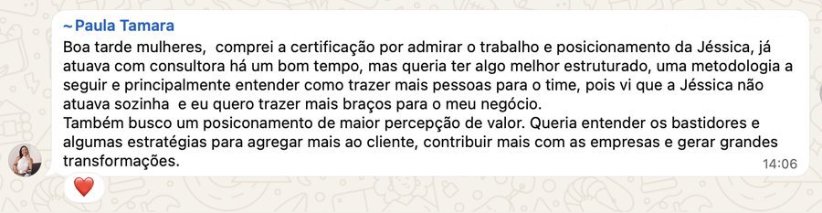 Depoimento real de uma consultora formada pela JV